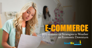 10 E-commerce Strategies to Weather an Economic Downturn Featured Image