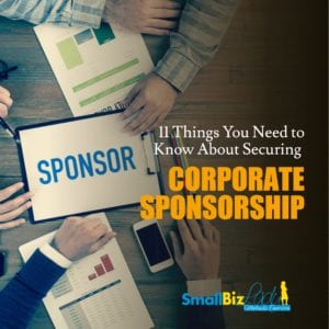 11 Things You Need to Know About Securing Corporate Sponsorship - Social | IG