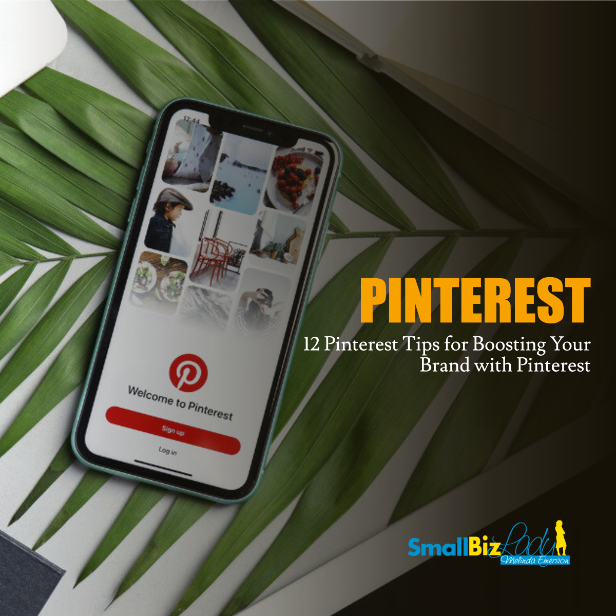 12 Pinterest Tips for Boosting Your Brand with Pinterest social image