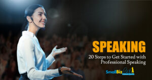 20 Steps to Get Started with Professional Speaking Featured Image