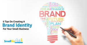 5 Tips On Creating A Brand Identity For Your Small Business Featured Image