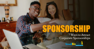 7 Ways to Attract Corporate Sponsorships Featured Image