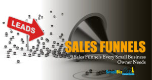9 Sales Funnels Every Small Business Owner Needs FEATURED IMAGE