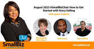 August 2023 #SmallBizChat: How to Get Started with Story Selling Open Graph
