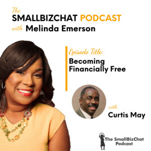 Becoming Financially Free with Curtis May featured image