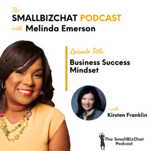 Business Success Mindset with Kirsten Franklin Featured Image