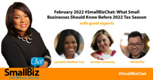 February 2022 #SmallBizChat: What Small Businesses Should Know Before 2022 Tax Season Open Graph