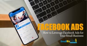 How to Leverage Facebook Ads for Your Small Business Open Graph