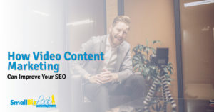 How Video Content Marketing Can Improve Your SEO OG