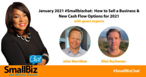 January 2021 #Smallbizchat_ How to Sell a Business & New Cash Flow Options for 2021 Featured Image