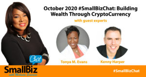 October 2020 #SmallBizChat: Building Wealth Through CryptoCurrency Open Graph
