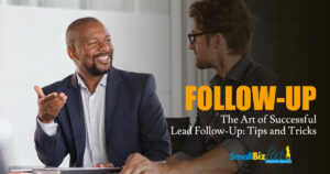 The Art of Successful Lead Follow-Up: Tips and Tricks Featured Image