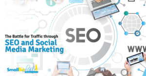 The Battle for Traffic through SEO and Social Media Marketing Open Graph