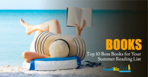 Top 10 Boss Books for Your Summer Reading List Featured Image