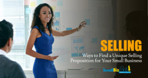 Ways to Find a Unique Selling Proposition for Your Small Business OG
